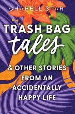 Charell Star Trash Bag Tales book cover